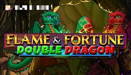 Flame & Fortune Double Dragon